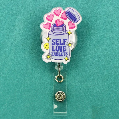 Self Love Tablets Badge Reel