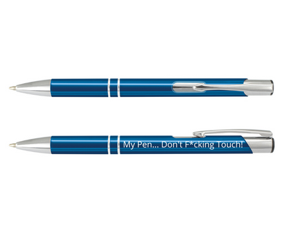 Don't F*cking Touch My Pen